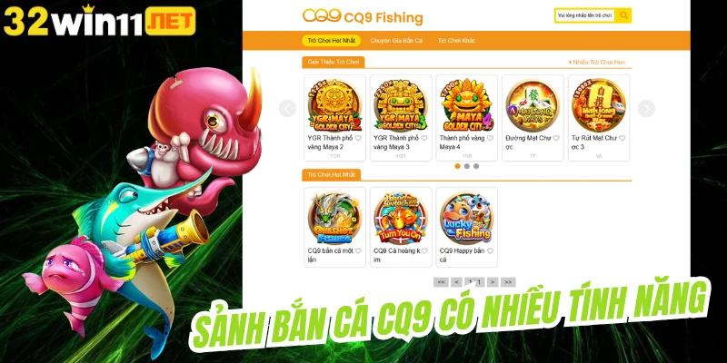Sảnh bắn cá CQ9 có nhiều tính năng