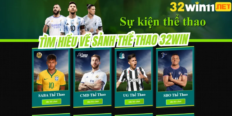 Tìm hiểu về sảnh thể thao 32WIN