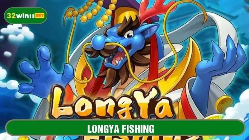 Longya Fishing