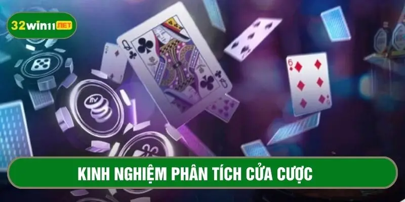 Luôn phân tích kỹ trước khi chọn cửa cược