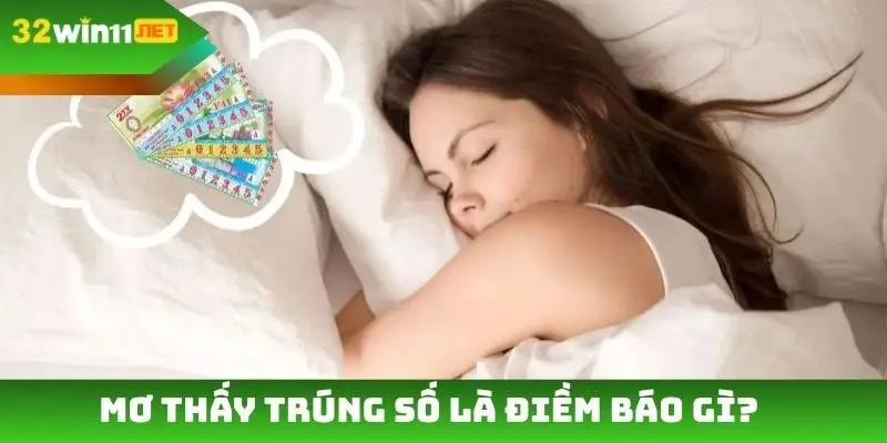 Mơ thấy trúng số